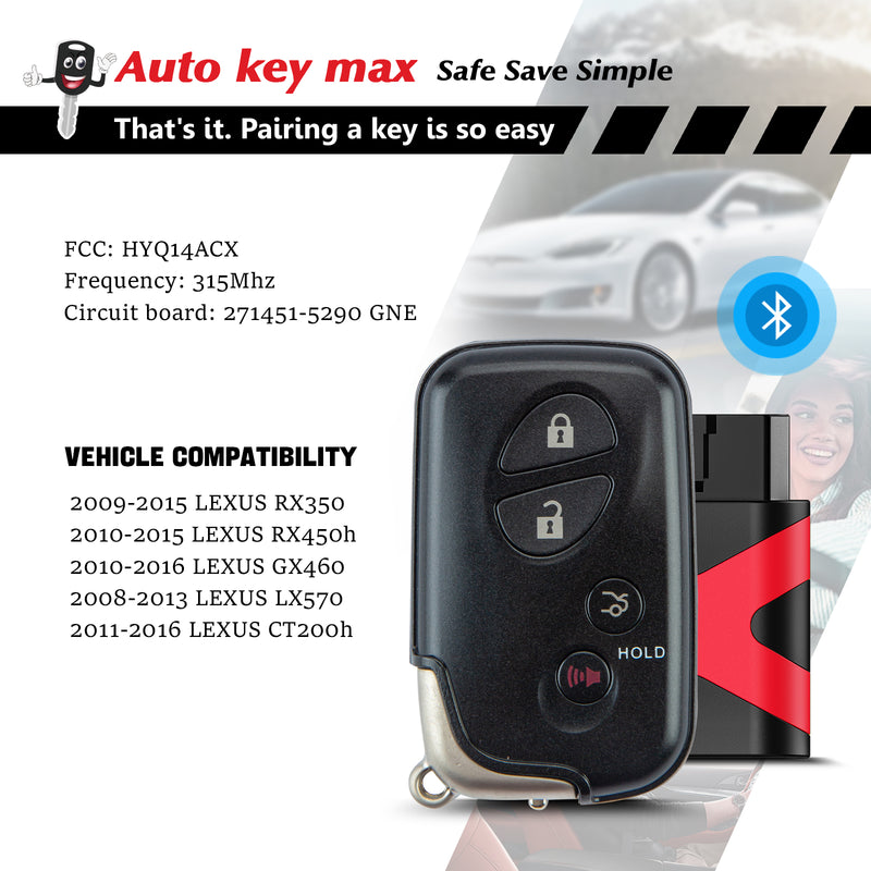 Car Keys and Fob for 2010-2015 Lexus RX350 RX450H GX460 CT200H Smart Remote HYQ14ACX 271451-5290 SKU:KPRO+L4RB-1